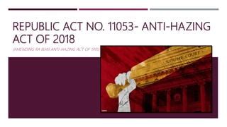 anti hazing act of 2018 lawphil|REPUBLIC ACT NO. 11053, June 29, 2018 .